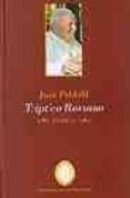 TRIPTICO ROMANO. POEMAS di JUAN PABLO II 