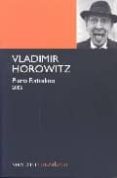 VLADIMIR HOROWITZ di RATTALINO, PIERO 