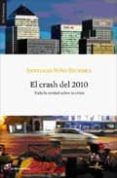 EL CRASH DEL 2010 di NIO BECERRA, SANTIAGO 