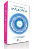 TODAS LAS PLAYAS DE MALLORCA de ALVAREZ ALPERI, MIGUEL ANGEL 