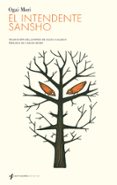 EL INTENDENTE SANSHO di MORI, OGAI 