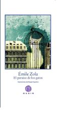 EL PARAISO DE LOS GATOS di ZOLA, EMILE 
