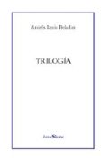 TRILOGIA de RECIO BELADIEZ, ANDRES 