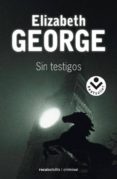 SIN TESTIGOS de GEORGE, ELIZABETH 