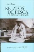 RELATOS DE PESCA EN MARES VIRGENES di GREY, ZANE 