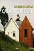 CASAS PEQUEAS GRANDES IDEAS di VV.AA. 