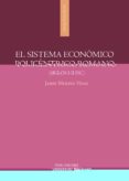 EL SISTEMA ECONOMICO POLICENTRICO ROMANO (SIGLOS I-II D.C) di MOLINA VIDAL, JAIME 