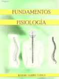 FUNDAMENTOS DE FISIOLOGIA di MARTIN CUENCA, EUGENIO 
