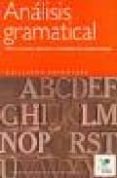ANALISIS GRAMATICAL: TEORIA Y PRACTICA, EJERCICIOS Y ACTIVIDADES DE AUTOAPRENDIZAJE di HERNANDEZ, GUILLERMO 