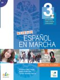 NUEVO ESPAOL EN MARCHA 3 ALUMNO+CD de CASTRO VIUDEZ, FRANCISCA 