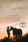 EL HOMBRE QUE SUSURRABA A LOS CABALLOS de EVANS, NICK 