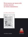 NUEVO MANUAL DE TRADUCCION ESPAOL-FRANCES DE TEXTOS PERIODISTICO S de BORDA LAPEBIE, JUAN MIGUEL 