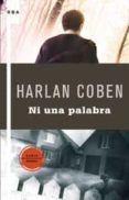 NI UNA PALABRA de COBEN, HARLAN 