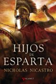 HIJOS DE ESPARTA de NICASTRO, NICHOLAS 