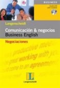 COMUNICACION & NEGOCIOS BUSINESS ENGLISH: NEGOCIACIONES di VV.AA. 