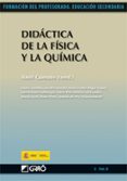 DIDACTICA DE LA FISICA Y LA QUIMICA (FORMACION PROFESORADO EDUCAC ION SECUNDARIA) di CAAMAO, AURELI 