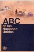 ABC DE LAS NACIONES UNIDAS di VV.AA