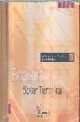 ENERGIA SOLAR TERMICA (CD-ROM) di VV.AA. 