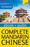 Complete Mandarin Chinese (learn Mandarin Chinese With Teach Yourself)