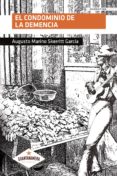 El Condominio De La Demencia (ebook)