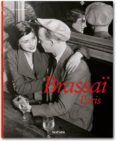 BRASSAI: PARIS de GAUTRAND, JEAN-CLAUDE 