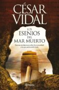 (PE) LOS ESENIOS DEL MAR MUERTO de VIDAL, CESAR 