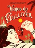 VIAJES DE GULLIVER de SWIFT, JONATHAN 