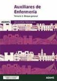 TEMARIO 1 (BLOQUE GENERAL) DE AUXILIAR DE ENFERMERIA GENERALITAT VALENCIANA di VV.AA. 