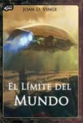 EL LIMITE DEL MUNDO de VINGE, JOAN D. 