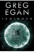 LUMINOSO di EGAN, GREG 