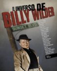 EL UNIVERSO DE BILLY WILDER di VV.AA. 