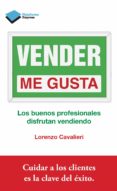 VENDER ME GUSTA di CAVALIERI, LORENZO 