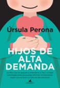 HIJOS DE ALTA DEMANDA di PERONA, URSULA 