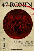47 RONIN de SAKAI, STAN  RICHARDSON, MIKE 