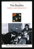 THE BEATLES: RUBBER SOUL: KILOMETRO 0 de GENDRE, MARCOS 