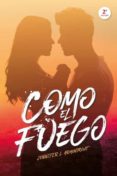 COMO EL FUEGO de ARMENTROUT, JENNIFER L. 