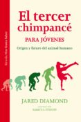 EL TERCER CHIMPANC PARA JVENES de DIAMOND, JARED 