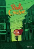 PAULA CRUSOE 3 di DOMECQ, MATHILDE 