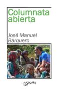 COLUMNATA ABIERTA di BARQUERO, JOSE MANUEL 
