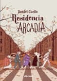 RESIDENCIA ARCADIA di CUELLO, DANIEL 