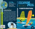 FUERTEVENTURA ESCAPADA 2018 (ESCAPADA AZUL) de GARCIA, JESUS 