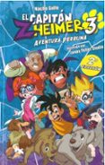 EL CAPITAN ZHEIMER 3: AVENTURA PERRUNA di GOLFE, NACHO 
