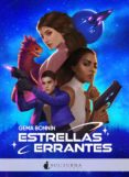 ESTRELLAS ERRANTES di BONNIN SANCHEZ, GEMA 