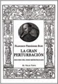 LA GRAN PERTURBACIN di FERNANDEZ BUEY, FRANCISCO 