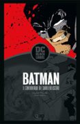 BATMAN: EL CONTRAATAQUE DEL CABALLERO OSCURO (BIBLIOTECA DC BLACK LABEL) de MILLER, FRANK  MILLER, FRANK 