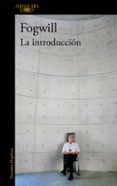 LA INTRODUCCION de FOGWILL 