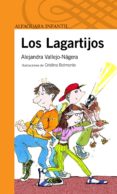 LOS LAGARTIJOS de VALLEJO-NAGERA, ALEJANDRA 