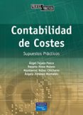 CONTABILIDAD DE COSTES di TEJADA PONCE, ANGEL  PEREZ MOROTE, ROSARIO 