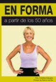 ESTAR EN FORMA A PARTIR DE LOS 50 AOS de CAIVANO, CRISTINE 