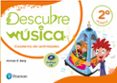 DESCUBRE LA MSICA 2 EDUCACION PRIMARIA CUADERNO DE ACTIVIDADES MEC CAST di VV.AA. 